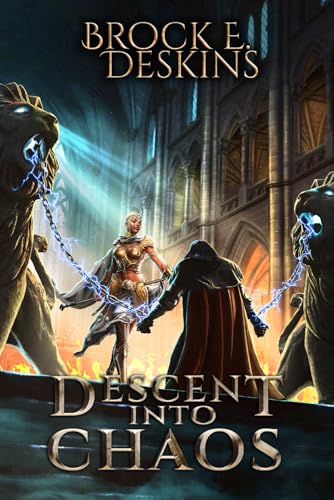 Descent Into Chaos (The Sorcerer's Path, Band 10) von Mystique Press