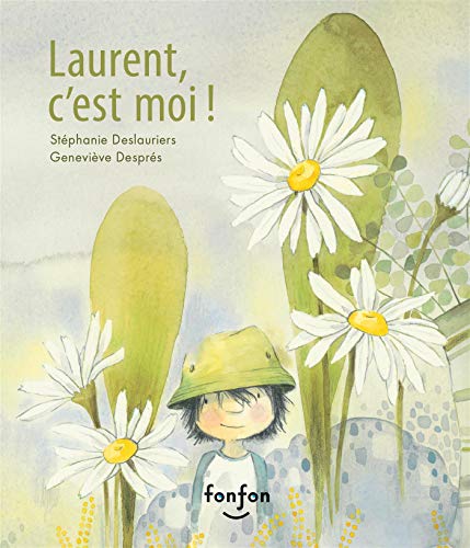 Laurent, c'Est Moi von Fonfon