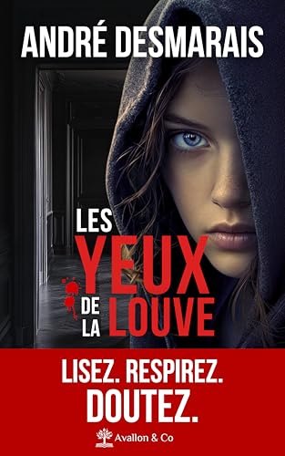 Les yeux de la louve Les yeux de la louve von AVALLON COMBE
