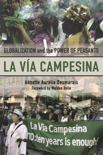 La Vía Campesina: Globalization and the Power of Peasants