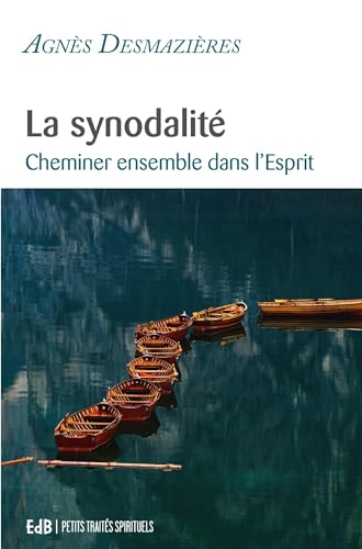 La synodalité: Cheminer ensemble dans l´Esprit