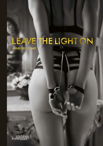 Leave the Light On: Annelore Desmet