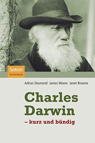 Charles Darwin: - kurz und bündig