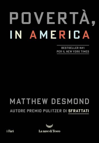 Povertà, in America (I fari) von La nave di Teseo