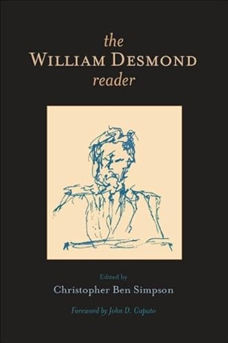 The William Desmond Reader von State University of New York Press