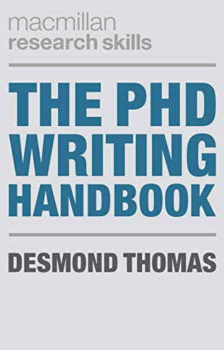 The PhD Writing Handbook (Bloomsbury Research Skills)