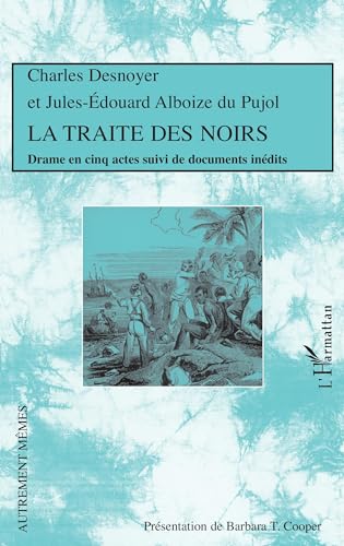 La Traite des Noirs von L'HARMATTAN