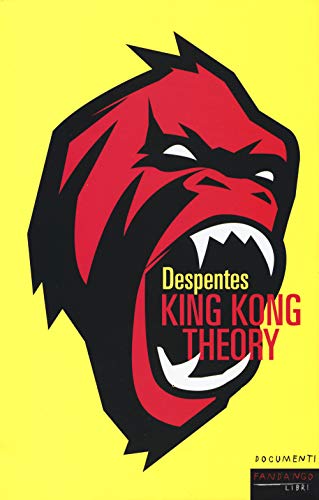 King Kong theory (Documenti)