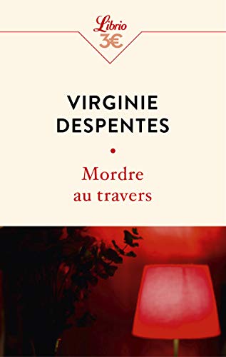 Mordre au travers Mordre au travers von J'AI LU