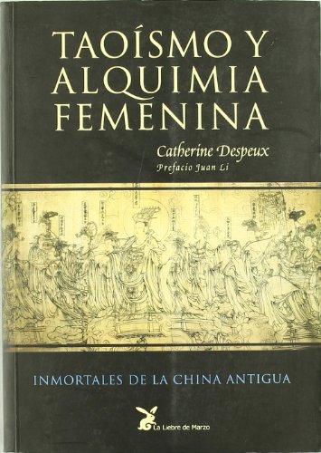 Taoismo y alquimia femenina von LIEBRE DE MARZO