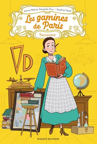 Les gamines de Paris, Tome 04: Suzanne von BAYARD JEUNESSE