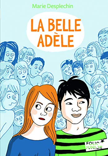 La belle Adele von GALLIMARD JEUNE