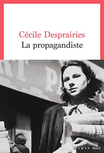 La Propagandiste von Seuil