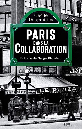 Paris dans la Collaboration von Seuil