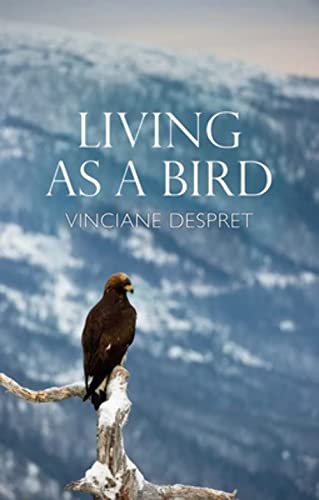 Living As a Bird von Polity Press