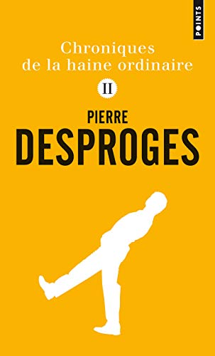 Chroniques de la haine ordinaire: Livre 2