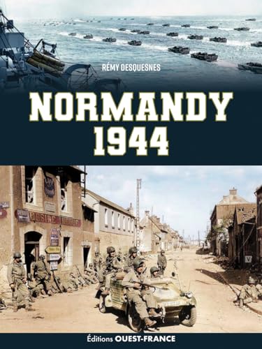 Normandie 1944 - Anglais von OUEST FRANCE