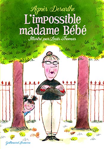 L'impossible madame Bébé von Gallimard Jeunesse