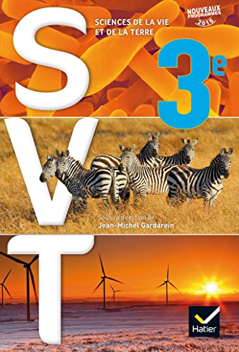 SVT 3e Éd. 2017 - Livre élève + livret 16 pages von HATIER