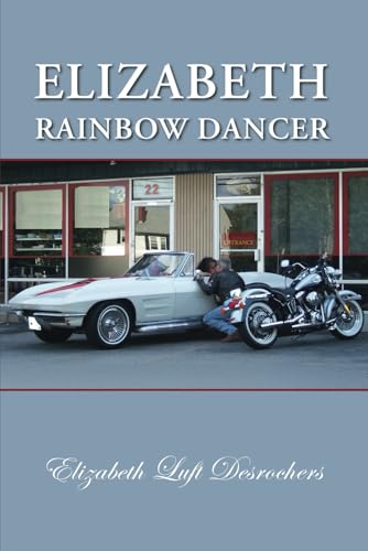 Elizabeth: Rainbow Dancer von Independently published