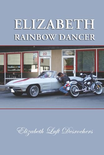 Elizabeth: Rainbow Dancer von NYC Book Publishers