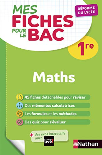 Mes fiches ABC pour le BAC Maths 1re von NATHAN