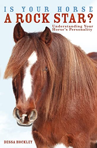 Is Your Horse a Rock Star?: Understanding Your Horse's Personality von Booksurge Publishing