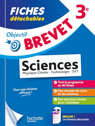 Objectif Brevet - Fiches Sciences 3e (Physique-Chimie - SVT - Technologie): Physique-chimie, technologie, SVT von HACHETTE EDUC
