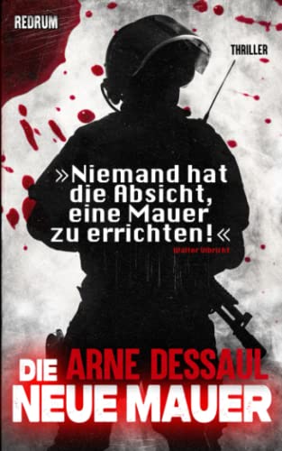 Die Neue Mauer: Thriller von Redrum Books