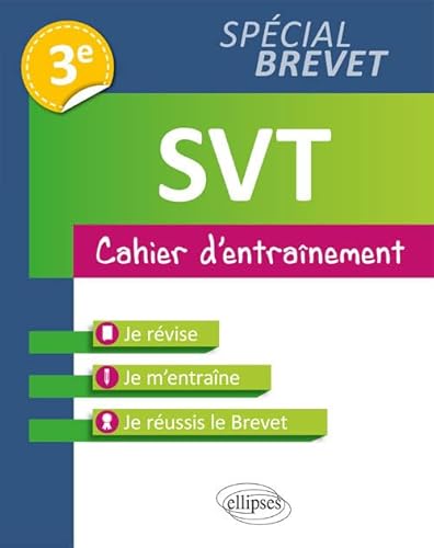 SVT - 3e spécial Brevet - Cahier d'entraînement von ELLIPSES