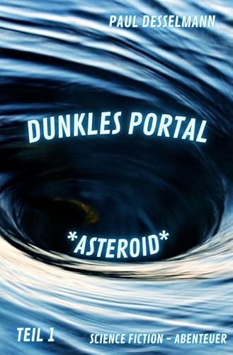 Dunkles Portal: *Asteroid* von epubli