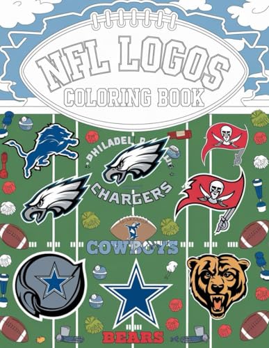 NFL LOGOS coloring book: Explore the NFL with Every Color You Choose von Independently published