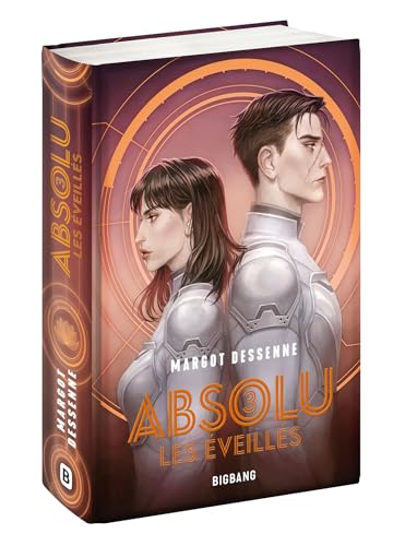 Absolu, T3 : Les Éveillés (édition reliée) von BIGBANG