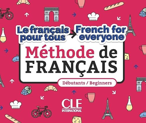 Le français pour tous / French for everyone - Niveaux A1/A2 + Audio téléchargeable: Méthode de français Le français pour tous / French for everyone - Niveaux A1/A2 + Audio téléchargeable: Méthode de français von Cle International