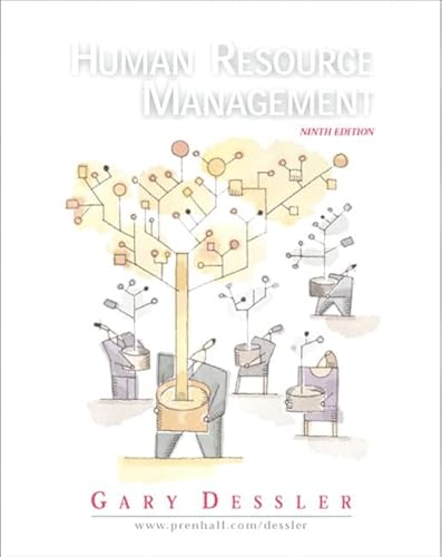 Human Resource Management: Gary Dessler: United States Edition