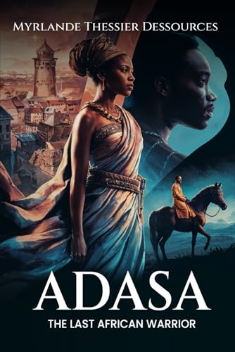 Adasa, The Last African Warrior von Self - Publish