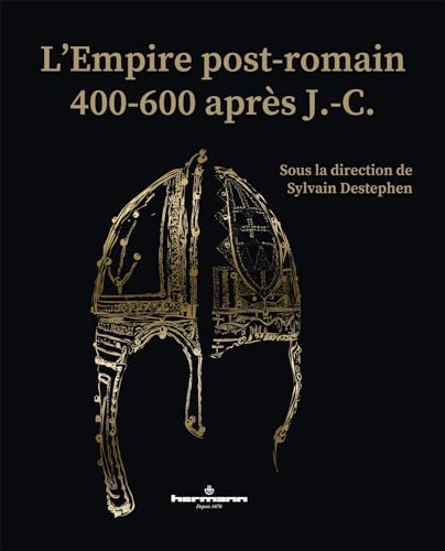 L'Empire post-romain: 400-600 L'Empire post-romain: 400-600