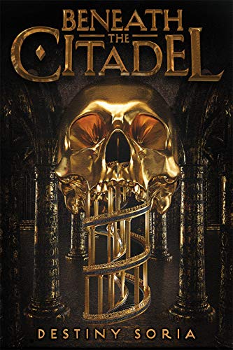 Beneath the Citadel: Destiny Soria von Amulet Paperbacks