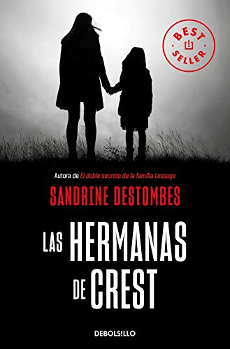 Las hermanas de Crest (Best Seller) von Debolsillo