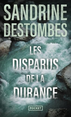 Les disparus de la durance: Thriller von Pocket