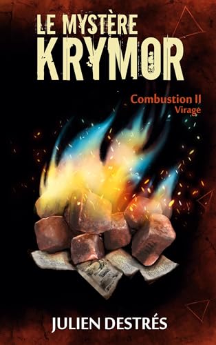 Le Mystère Krymor: Combustion II : Virage von BoD – Books on Demand – Frankreich