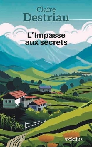 L'Impasse aux secrets L'Impasse aux secrets von OOKILUS