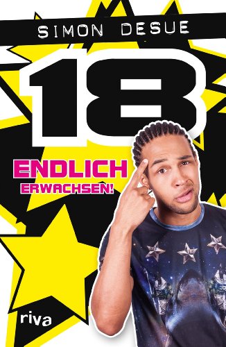 18: Endlich Erwachsen!
