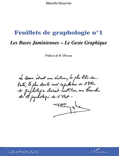 Feuillets de graphologie n°1: Les Bases Jaminiennes - Le Geste Graphique von L'HARMATTAN