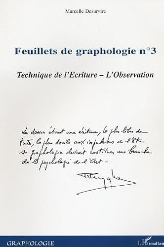 Feuillets de graphologie n°3: Technique de l'Ecriture - L'Observation von L'HARMATTAN