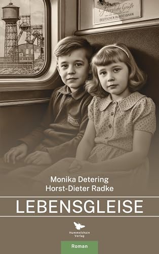 Lebensgleise Lebensgleise von Hummelshain Verlag