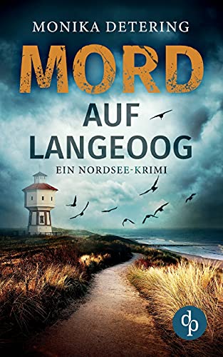 Mord auf Langeoog: Ein Nordsee-Krimi von Books on Demand