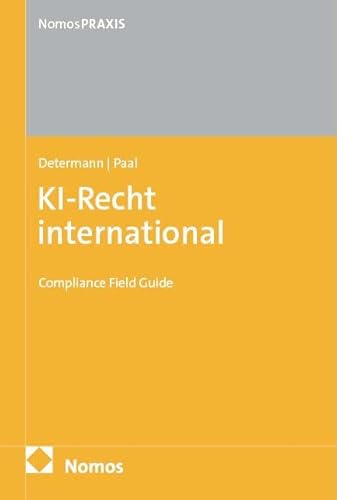KI-Recht international: Compliance Field Guide von Nomos