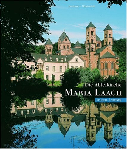 Die Abteikirche Maria Laach von Schnell & Steiner