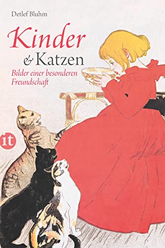 Kinder und Katzen: Bilder einer besonderen Freundschaft (insel taschenbuch) von Insel Verlag